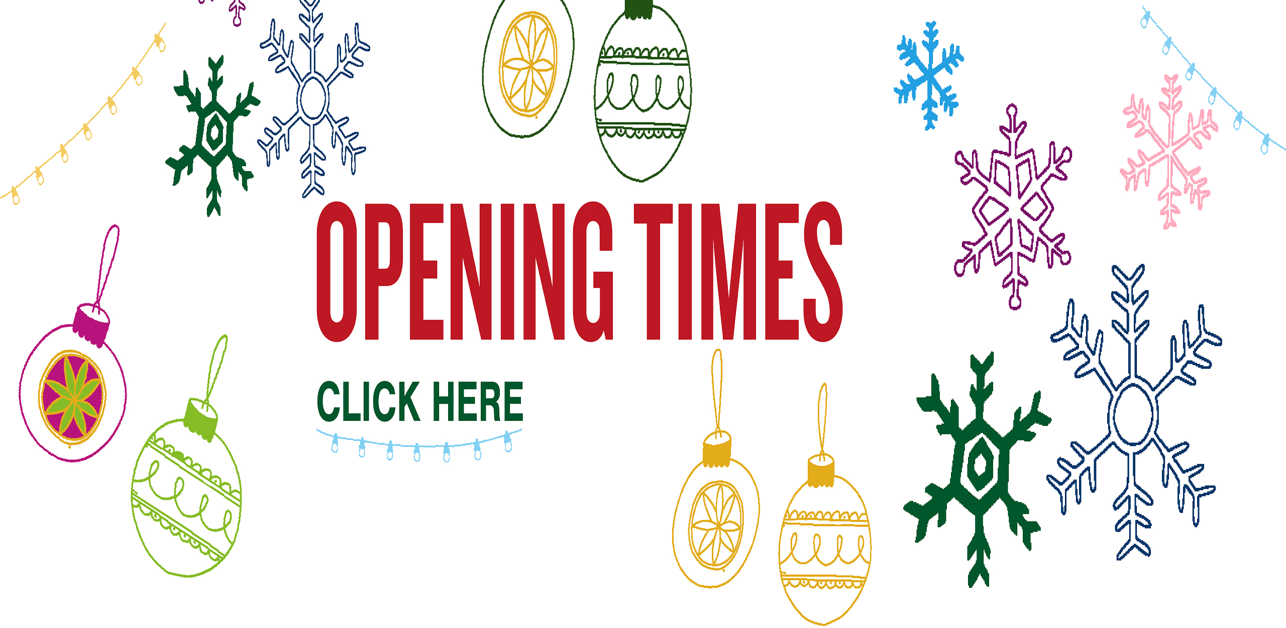 OPENING TIMES CHRISTMAS – THE FORUM